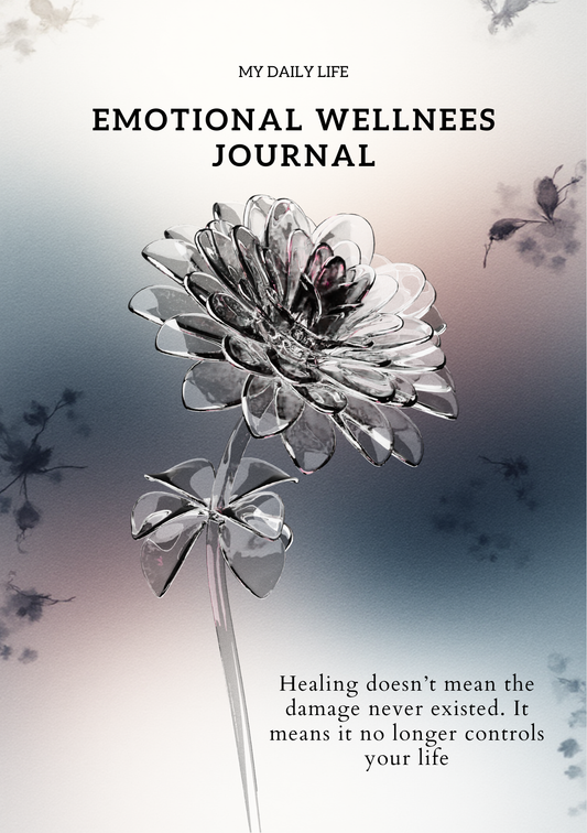 The Emotional Wellness Journal: 4 Weeks of Reflection, Calm & Growth
